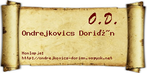 Ondrejkovics Dorián névjegykártya